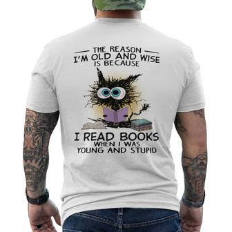 The Reason I'm Old And Wise Is Because I Read Books Cat Men's T-shirt Back Print | Seseable CA