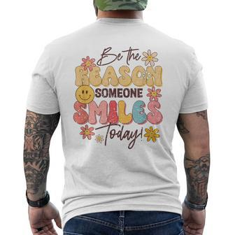 Be The Reason Someone Smiles Today Positive Motivation Men's T-shirt Back Print | Mazezy