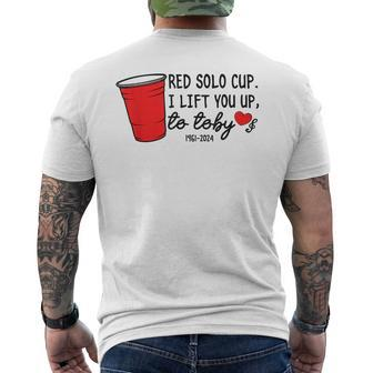 Red Solo Cup I Lift You Up To Toby Men's T-shirt Back Print - Monsterry