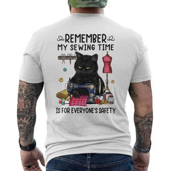 Remember My Sewing Time Is For Everyones Safety Black Cat Mens Back Print T-shirt - Thegiftio UK