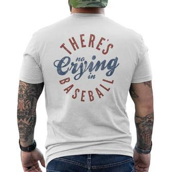 There's No Crying In Baseball Men's T-shirt Back Print - Seseable