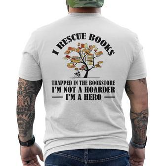 I Rescue Book Trapped In The Bookstore I'm Not A Hoarder Men's T-shirt Back Print - Monsterry