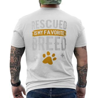Rescued Is My Favorite Breed Animal Rescue Foster Men's T-shirt Back Print - Monsterry