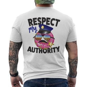 Respect My Authority Cop With Sunglasses Donut Men's T-shirt Back Print - Monsterry DE