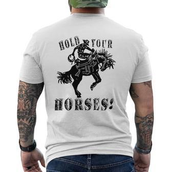 Retro Cowboy Hold Your Horses Western Country Rodeo Dad Mens Back Print T-shirt | Mazezy AU