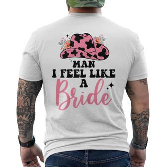Retro Cowgirl Bachelorette Party Man I Feel Like A Bride Men's T-shirt Back Print - Thegiftio UK