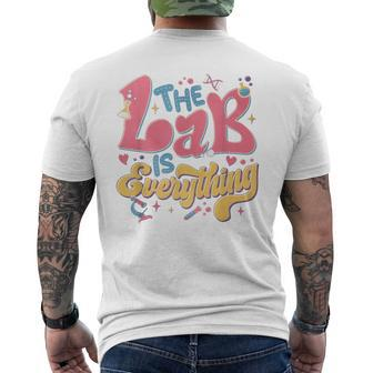 Retro The Lab Is Everything Lab Week 2024 Lab Scientist Men's T-shirt Back Print - Seseable
