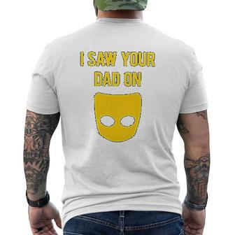 I Saw Your Dad On Grindr Slim Fit Gay Mens Back Print T-shirt | Mazezy