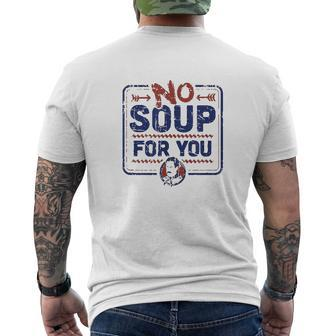 Seinfeld No Soup For You Chef Sign Mens Back Print T-shirt - Thegiftio UK