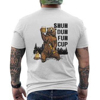 Shuh Duh Fuh Cup I Hate People Lover Bear Camping Mens Back Print T-shirt - Thegiftio