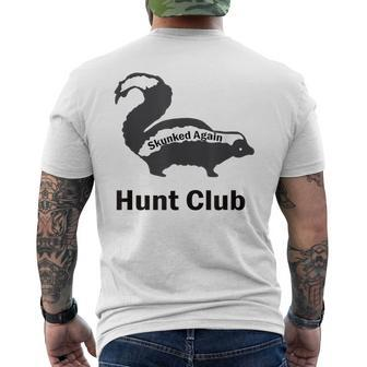 Skunked Again Hunt Club Men's T-shirt Back Print - Monsterry CA