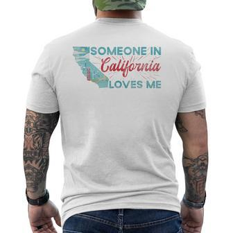 Someone In California Loves Me California Men's T-shirt Back Print - Thegiftio UK