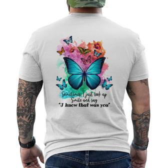 Sometimes I Just Look Up And Say I Know That Was You T-Shirt Mens Back Print T-shirt - Thegiftio UK