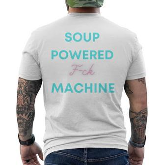 Soup Powered F-Ck Machine Mens Back Print T-shirt - Thegiftio UK
