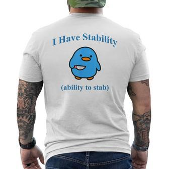 I Have Stability Ability To Stab Men's T-shirt Back Print - Seseable
