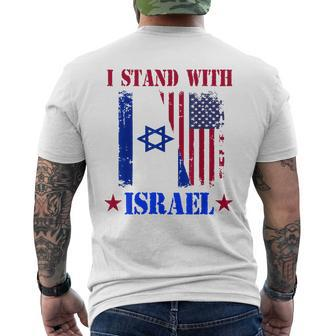 I Stand With Israel Isreal Strong Israel Us Flag Men's T-shirt Back Print - Monsterry DE