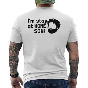 Im Stay At Home Son Mens Back Print T-shirt - Thegiftio UK