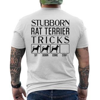 Stubborn Rat Terrier Tricks Rat Terrier Men's T-shirt Back Print - Monsterry