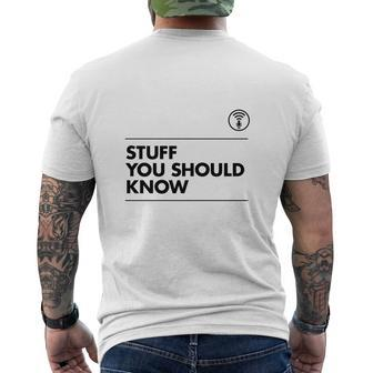 Stuff You Should Know Mens Back Print T-shirt - Seseable