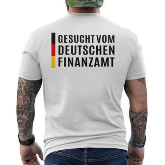 Suched Vom Deutsche Finanzamt T-Shirt mit Rückendruck - Seseable