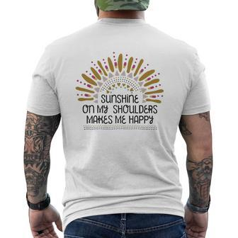 Sunshine On My Shoulders Makes Me Happy Mens Back Print T-shirt - Thegiftio UK