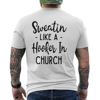 Sweatin Like A Hooker In Church Gym Yoga Workout Mens Back Print T-shirt | Mazezy
