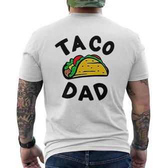 Taco Dad Daddys Taquito Best Christmas For Dad Mens Back Print T-shirt - Thegiftio UK