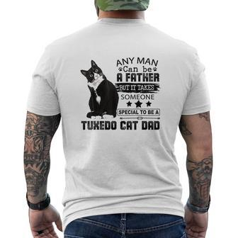 It Takes Someone Special To Be A Tuxedo Cat Dad Mens Back Print T-shirt - Thegiftio UK