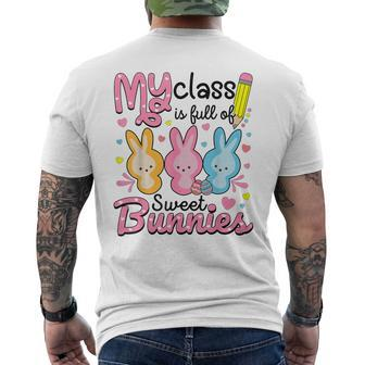 Teacher Easter My Class Is Full Of Sweet Bunnies Men's T-shirt Back Print - Monsterry AU