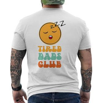 Tired Dads Club Fathers Day Dad Daddy Joke Humor Papa Mens Men's T-shirt Back Print - Thegiftio UK