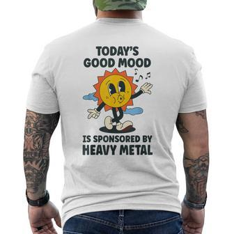 Today's Good Mood Is Sponsored By Heavy Metal Retro Men's T-shirt Back Print - Seseable