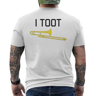 I Toot Marching Band Concert Band Trombone Men's T-shirt Back Print - Monsterry AU