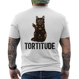 Tortitude Tortoiseshell Cat Owner Tortie Cat Lover Men's T-shirt Back Print - Monsterry UK