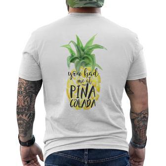 Trendy You Had Me At Pina Colada T-Shirt mit Rückendruck - Seseable