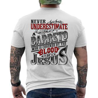 Never Underestimate Barreto Family Name Men's T-shirt Back Print - Seseable