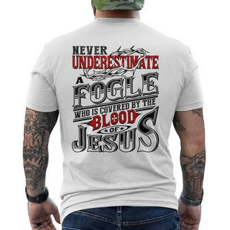 Never Underestimate Fogle Family Name Men's T-shirt Back Print - Seseable