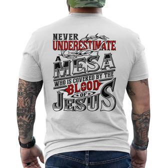 Never Underestimate Mesa Family Name Men's T-shirt Back Print - Seseable