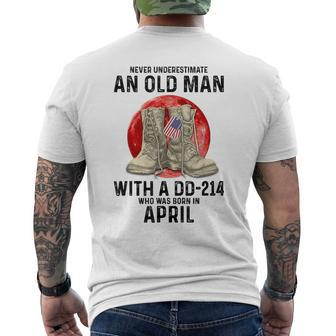Never Underestimate An Old Man With A Dd-214 April Men's T-shirt Back Print | Mazezy