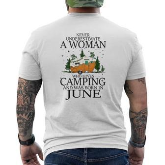 Never Underestimate A Woman Who Loves Camping And Was Born In June Mens Back Print T-shirt - Thegiftio UK