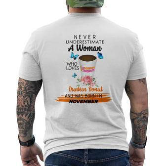 Never Underestimate A Woman Who Loves Dunkin Donut November Shirt Mens Back Print T-shirt - Thegiftio UK
