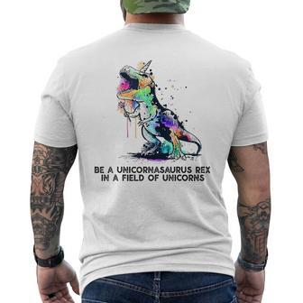 Be A Unicornasaurus Rex In A Field Of Unicorns Men's T-shirt Back Print - Monsterry