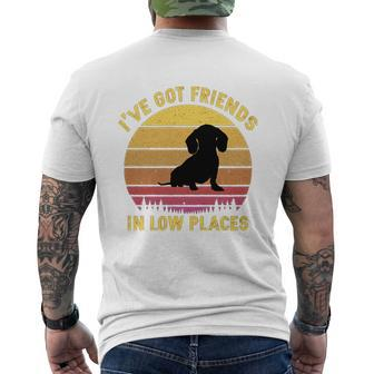 Vintage Dachshund I Have Got Friends In Low Places Dog Lovers Mens Back Print T-shirt - Thegiftio UK