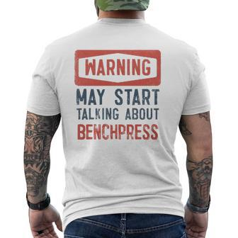 Warning May Start Talking About Benchpress Mens Back Print T-shirt | Mazezy