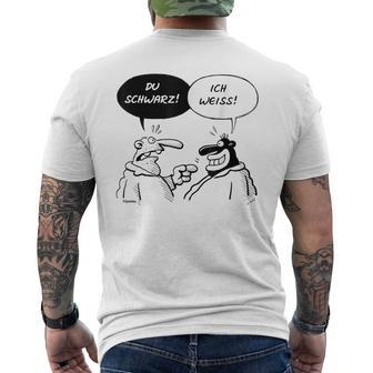 Werner Du Schwarz Ich Weiss T-Shirt mit Rückendruck - Seseable
