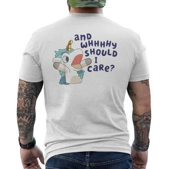 And Why Should I Care Cute Unicorn Lovers Saying Men's T-shirt Back Print - Seseable