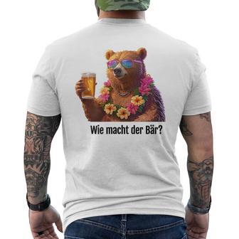 Wie Machcht Der Bär T-Shirt mit Rückendruck - Seseable