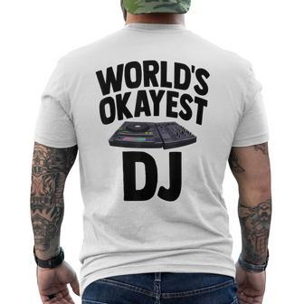World's Okayest Dj Turntable Music Novelity Equalizer Men's T-shirt Back Print - Monsterry