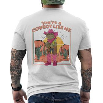 You're A Cowboy Like Me Cowboy Frog Men's T-shirt Back Print - Monsterry