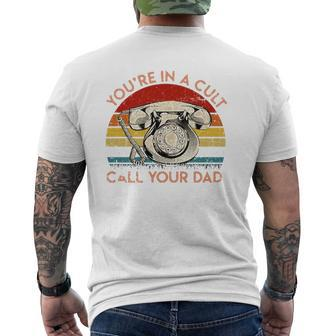 You're In A Cult Call Your Dad Essential Mens Back Print T-shirt | Mazezy