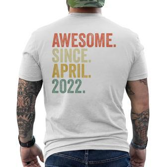 Youth Awesome Since April 2022 Birth Of Birthday 2022 Vintage Men's T-shirt Back Print - Monsterry UK